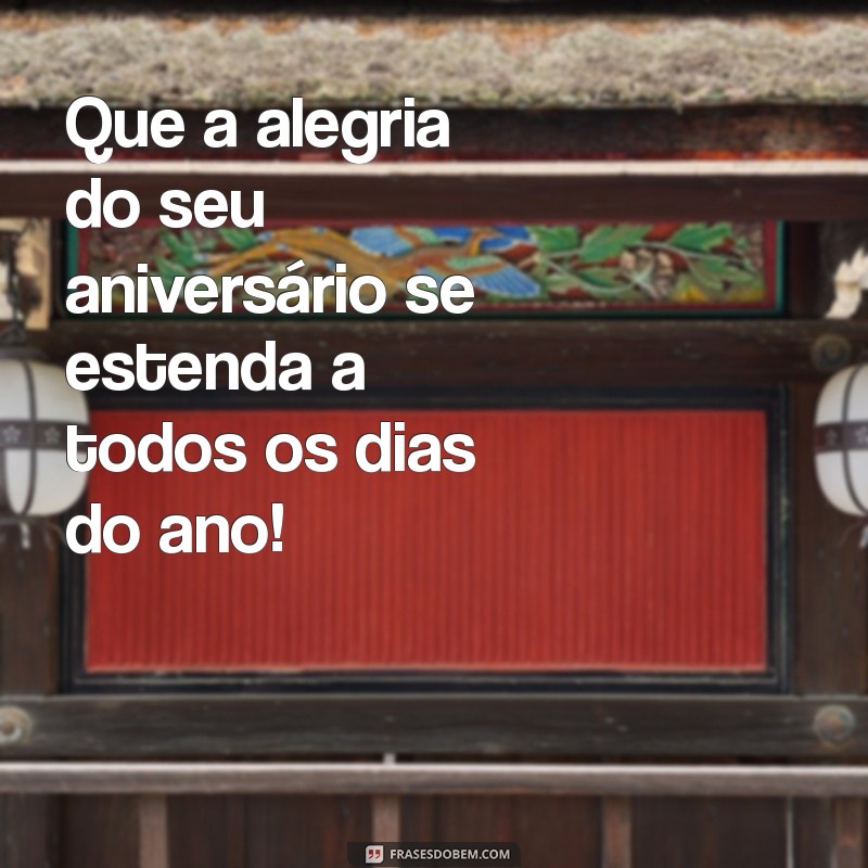 Mensagens Criativas para Desejar um Feliz Aniversário: Inspirações e Dicas 