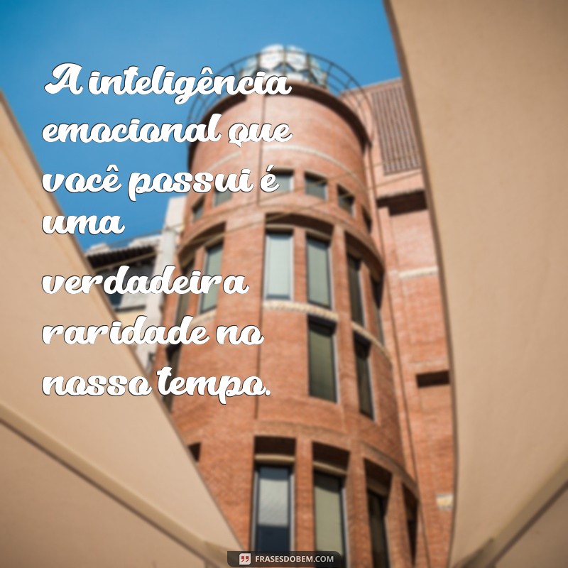 Frases Inteligentes para Encantar uma Pessoa Especial 