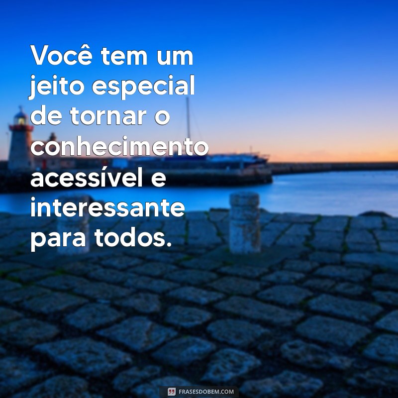 Frases Inteligentes para Encantar uma Pessoa Especial 