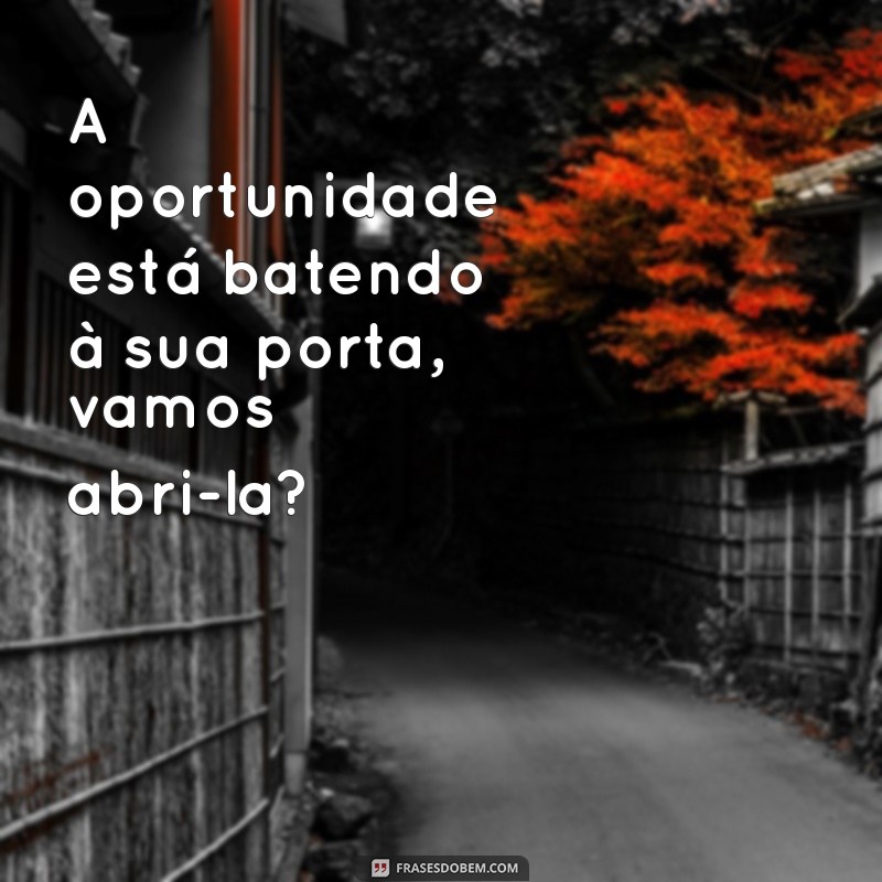 26 Frases Poderosas para Fechar Vendas com Sucesso 