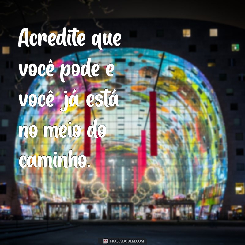 Transforme Sua Vida: Frases Motivacionais Poderosas para Emagrecer com Sucesso 