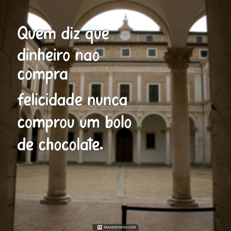 As Melhores Frases para Decorar seu Bolo de Chocolate e Encantar a Todos 