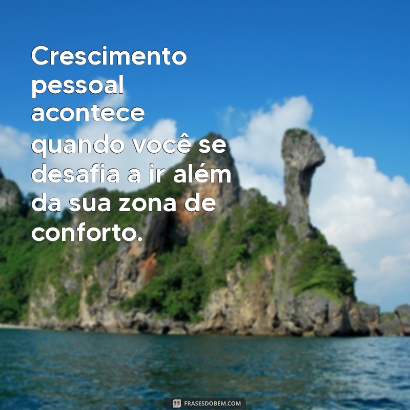 Como Sair da Sua Zona de Conforto e Transformar Sua Vida 