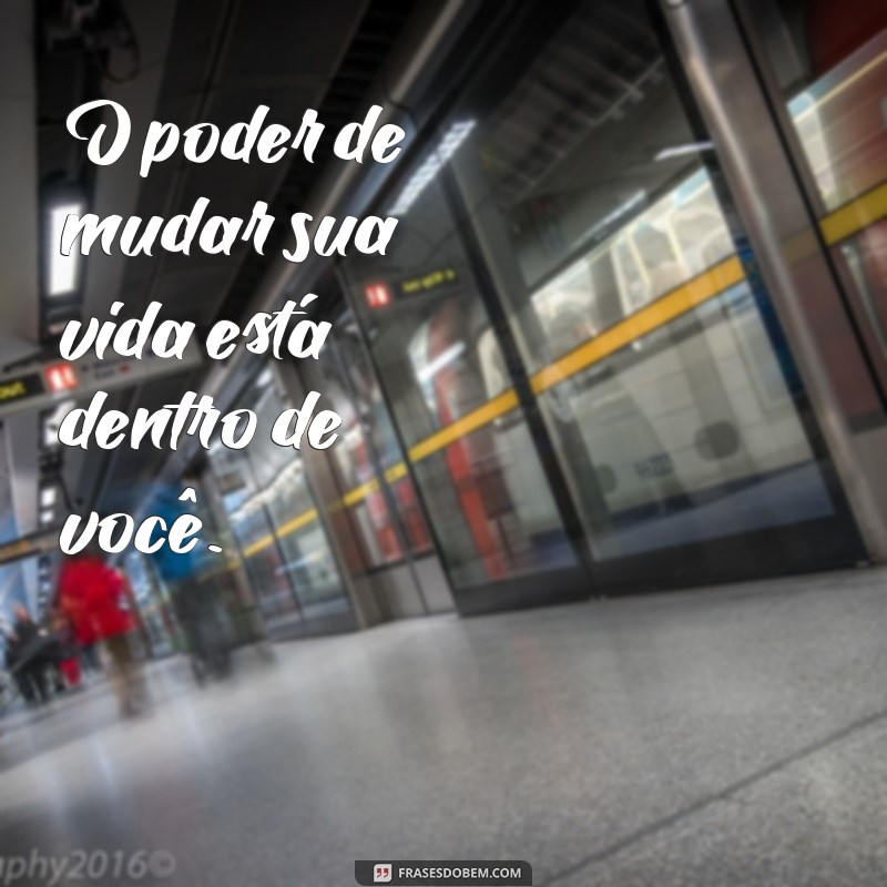 Frases Curtas para Acreditar em Você: Inspire-se e Transforme sua Vida 