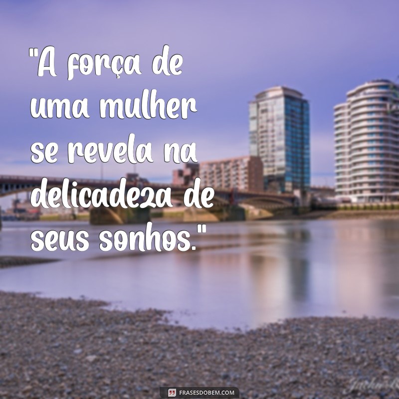 frases ensaio feminino 