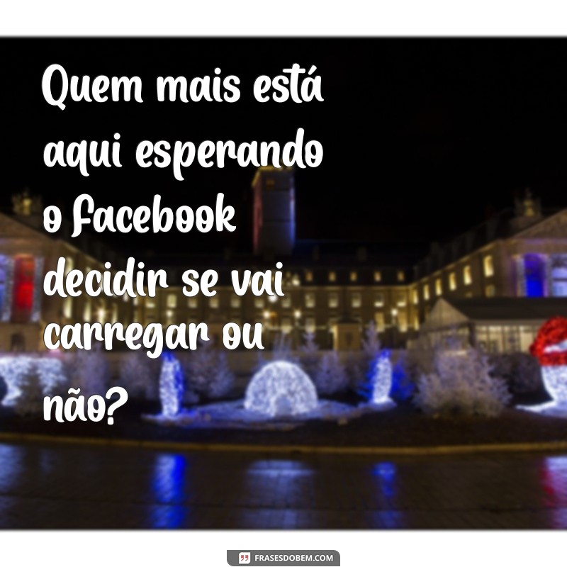 Como Resolver o Problema do Facebook Lento Hoje: Dicas e Soluções Eficazes 