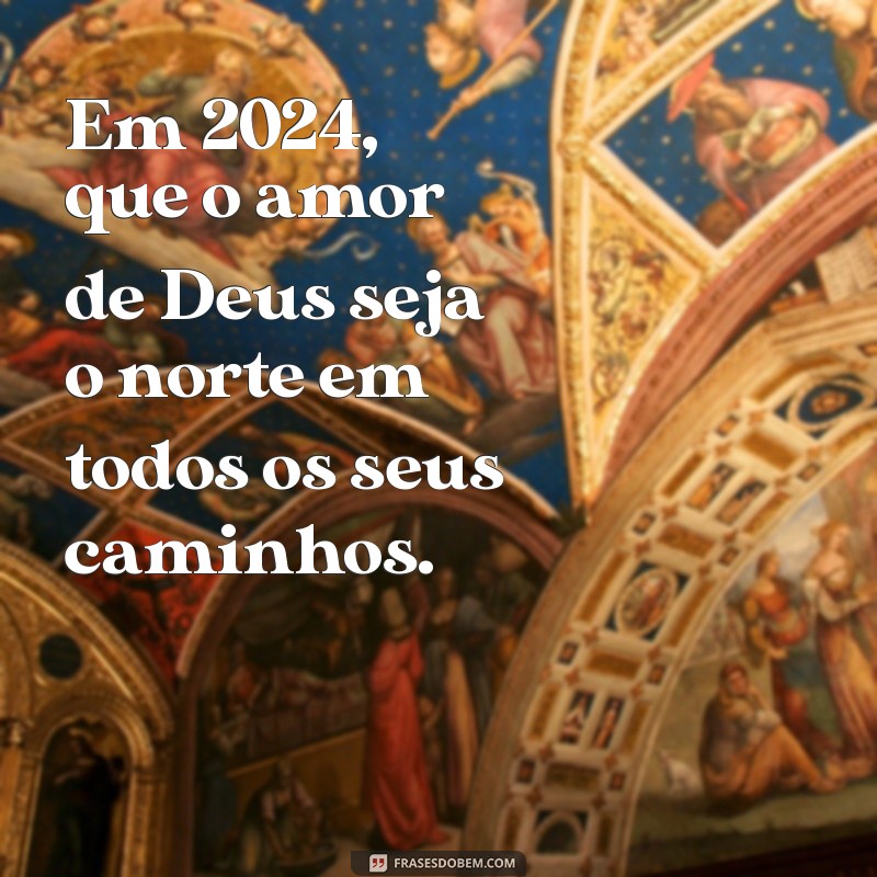 Feliz Ano Novo 2024: Mensagens Gospel para Começar o Ano com Fé e Esperança 