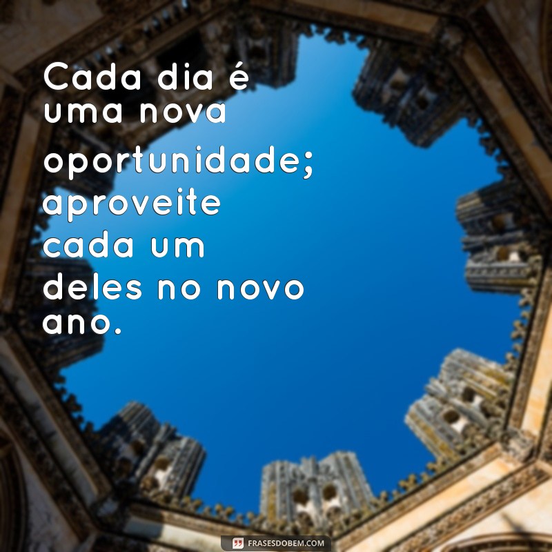 Frases Inspiradoras para Celebrar o Ano Novo: Mensagens que Transformam 