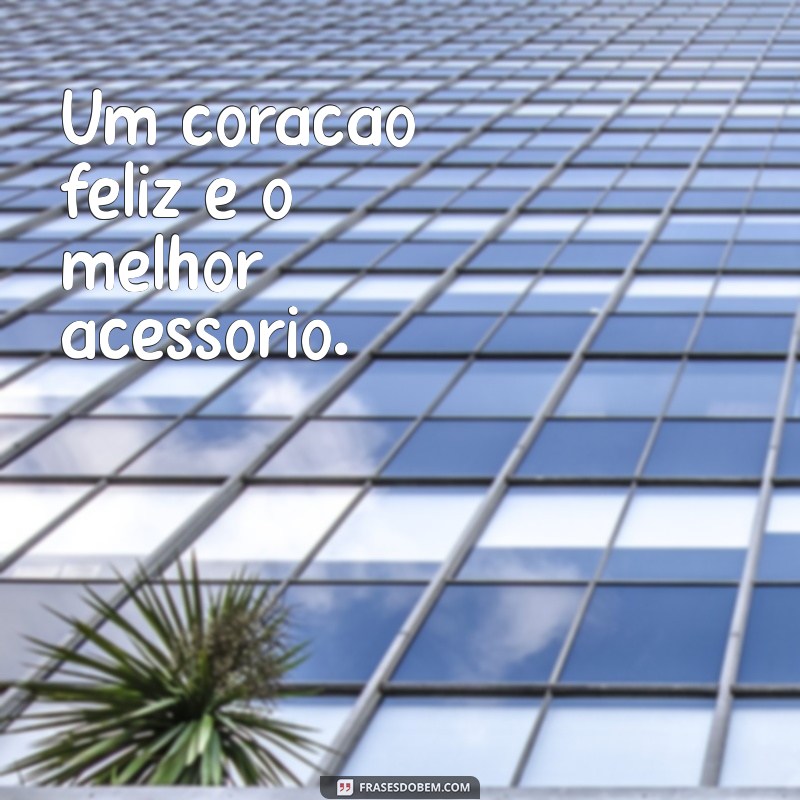 As Melhores Frases Lindas para Embelezar Suas Fotos 