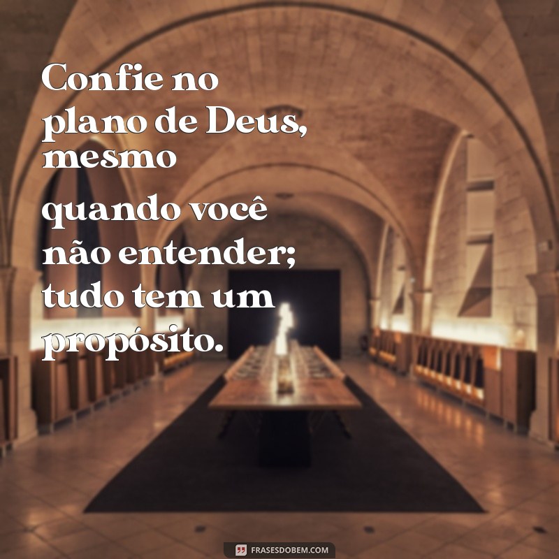 Frases Inspiradoras: Mensagens de Deus para Acalmar o Coração 