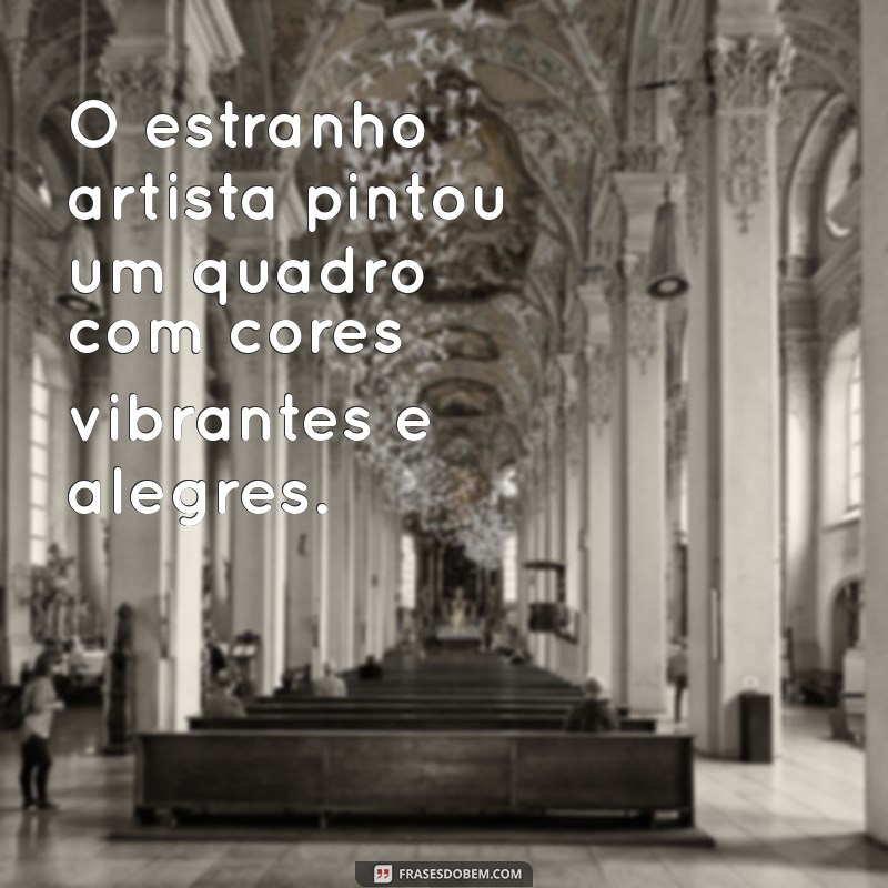 Frases Criativas Utilizando Todas as Letras do Alfabeto: Inspire-se! 