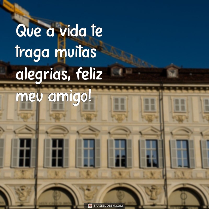 Como Fazer Seu Amigo Feliz: Dicas e Frases Inspiradoras 