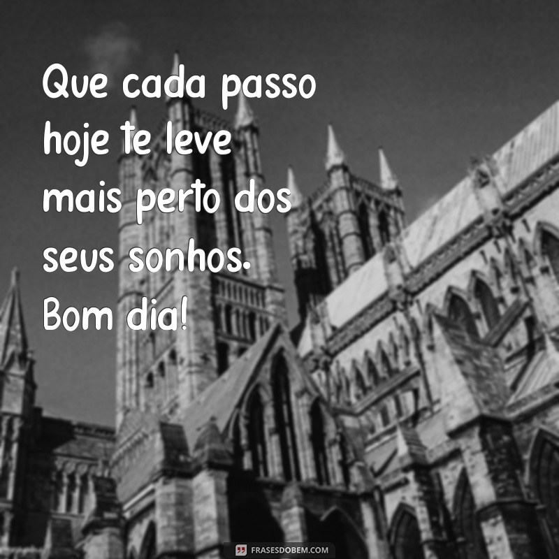 10 Mensagens de Bom Dia para Inspirar seu Dia com Positividade 