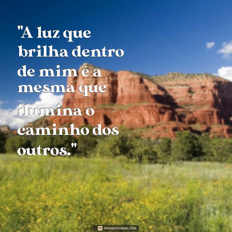 frases pessoa iluminada 