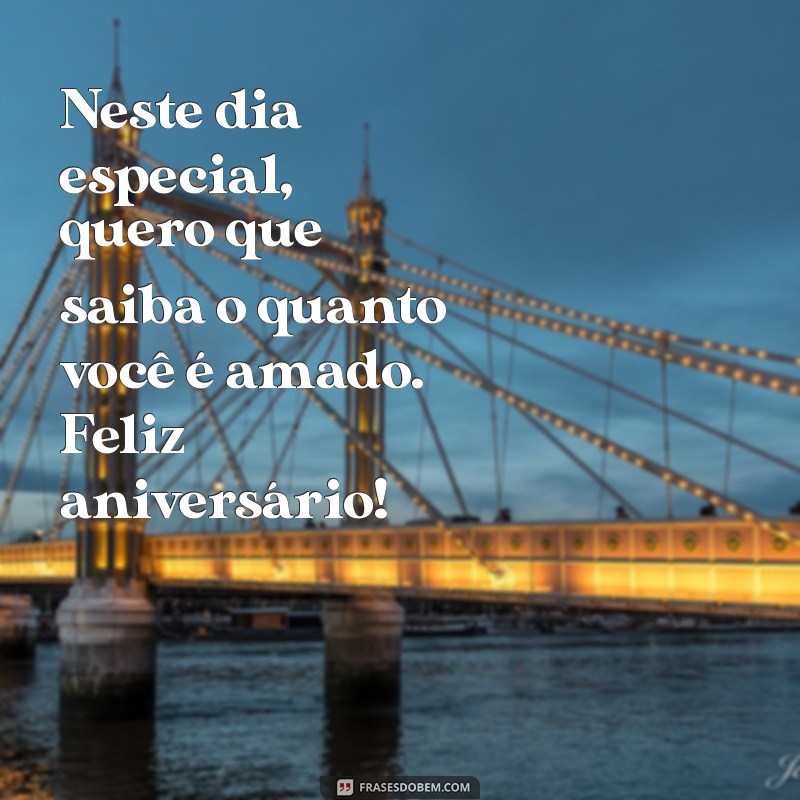 Frases Românticas para Celebrar o Aniversário do Seu Amor 