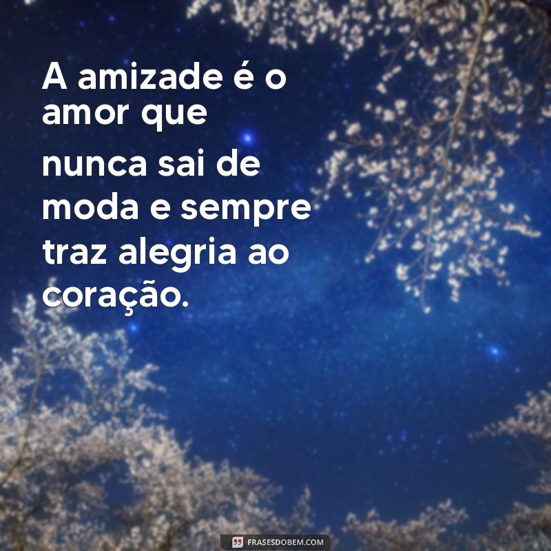 Frases Inspiradoras para Celebrar a Amizade entre Casais 