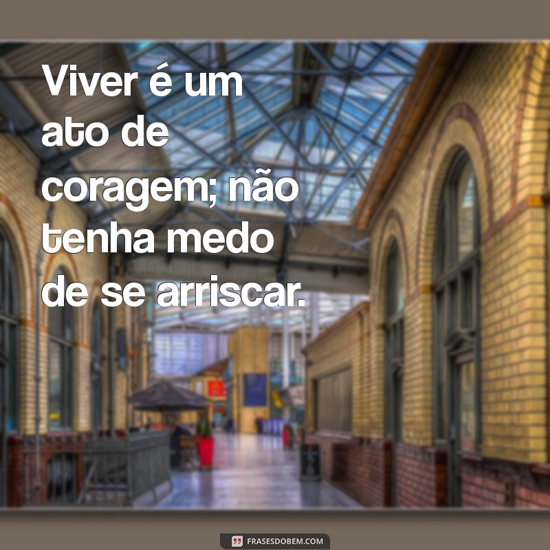 Viver com Propósito: Mensagens que Transformam sua Vida 