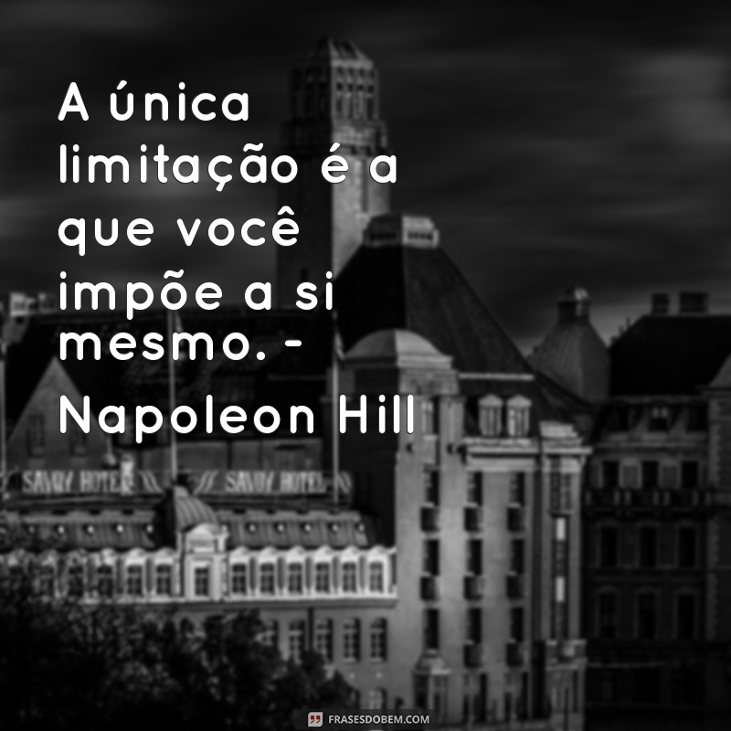 Descubra Frases Inspiradoras e Seus Autores Famosos: Uma Viagem pela Sabedoria 