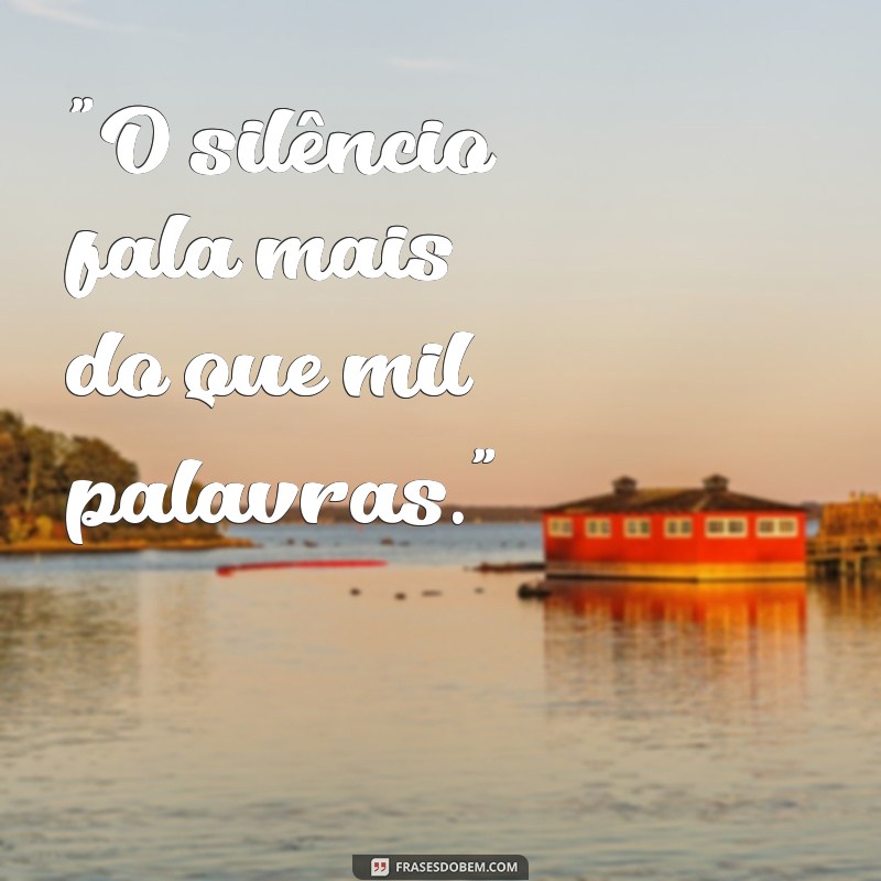 frases para status curtas de reflexão 