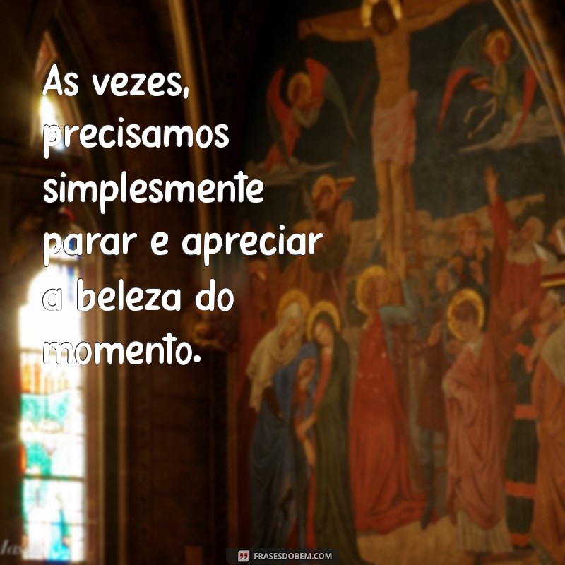 Reflexões sobre o Tempo: Como Aproveitar Cada Momento que Passa Rápido 