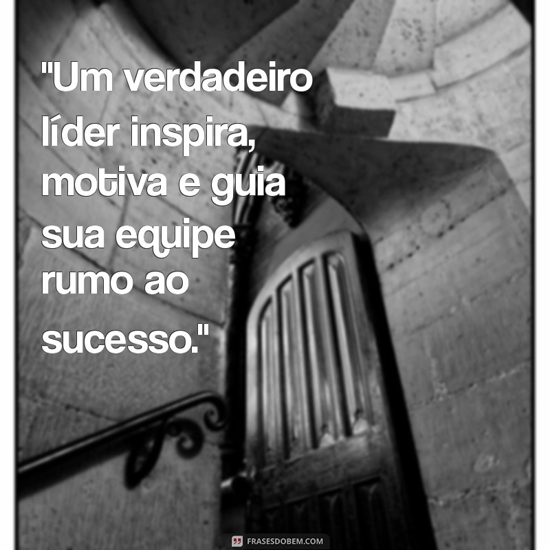 frases sobre lideres 