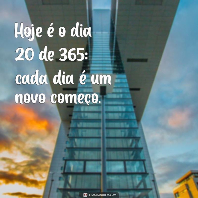 Descubra Qual É o Dia de Hoje em um Ano de 365 Dias 