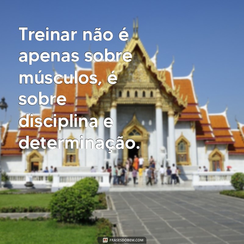 Frases Motivacionais para Inspirar Seu Treino: Reflexões Pós-Exercício 