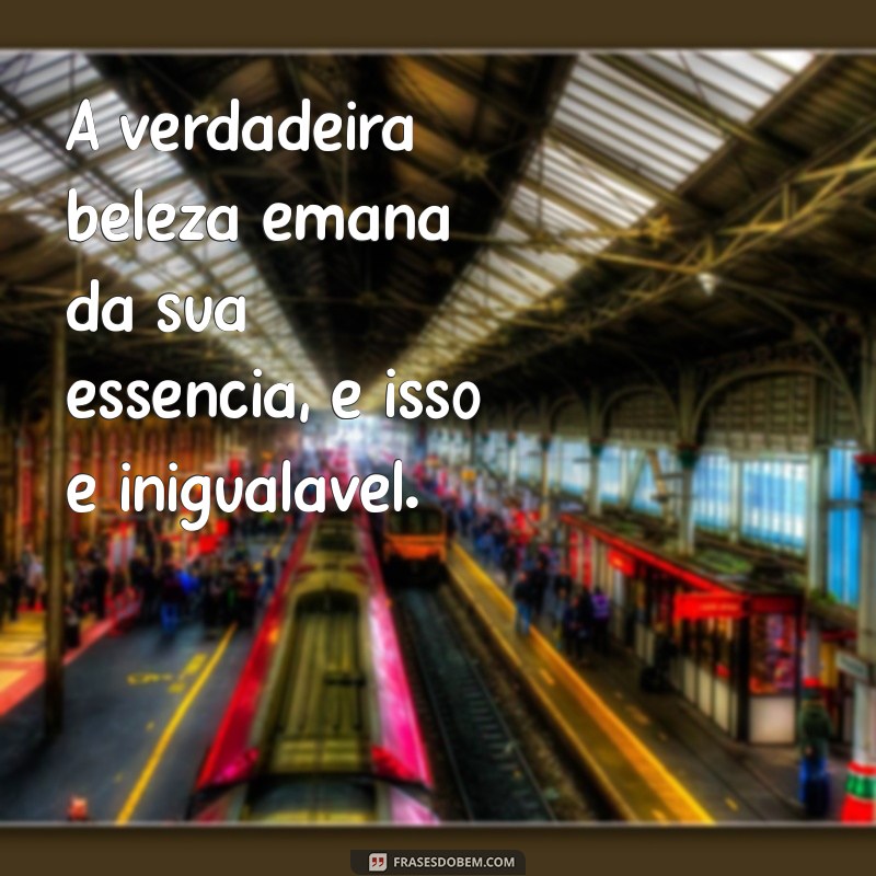 Frases Inspiradoras para Celebrar a Beleza Feminina 