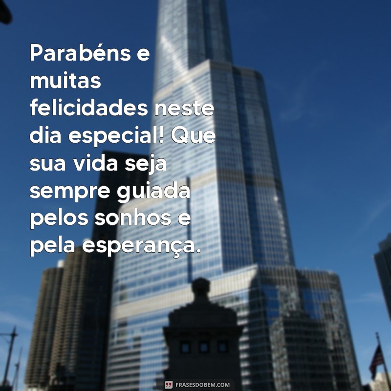 Descubra as melhores frases prontas de aniversário para surpreender quem você ama! 