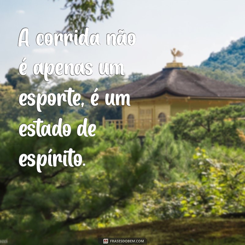 Frases Inspiradoras para Corredores: Motivação e Determinação em Cada Passo 