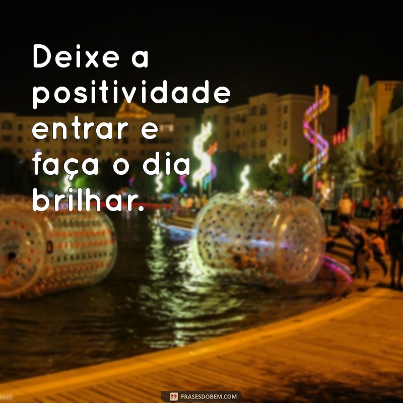 Inspire Seu Dia: Mensagens de Bom Dia para Compartilhar no Pinterest 