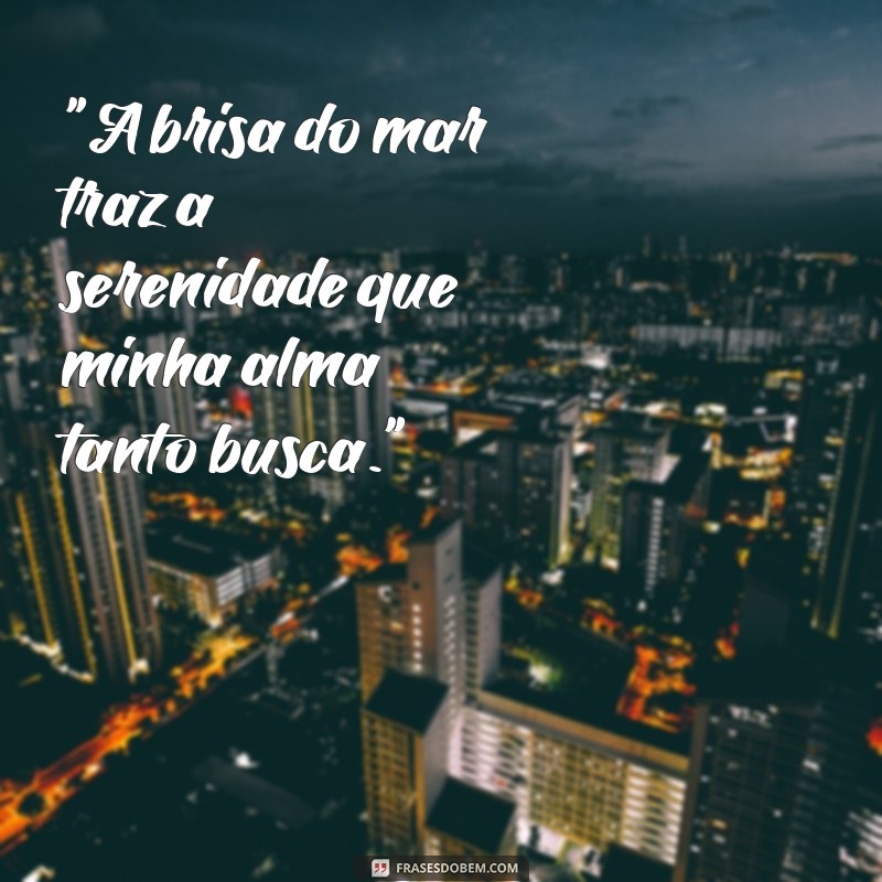 frases sobre praia e paz 