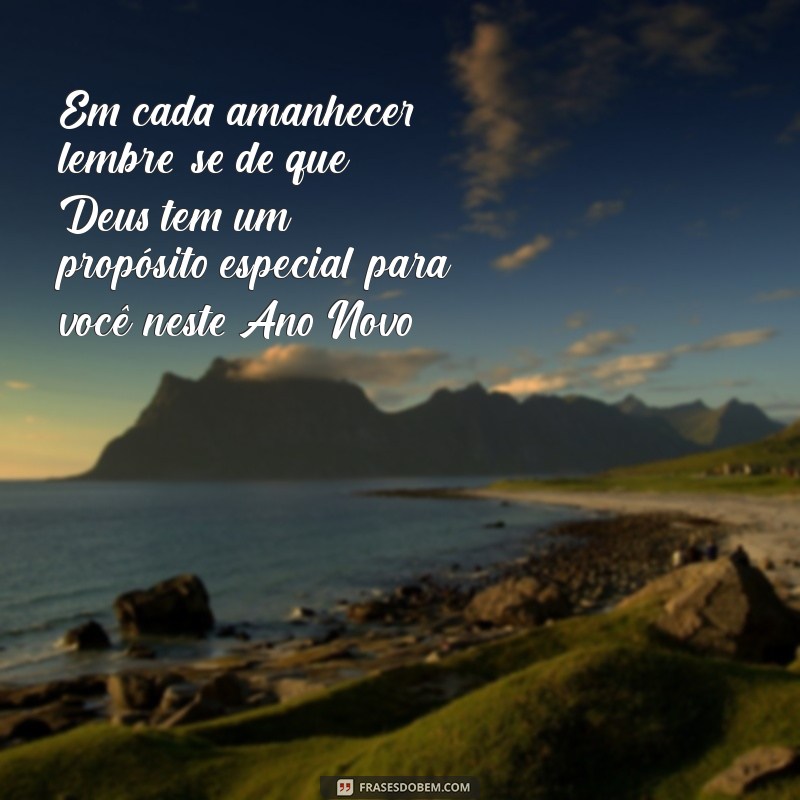 Frases Evangélicas Inspiradoras para um Feliz Ano Novo 