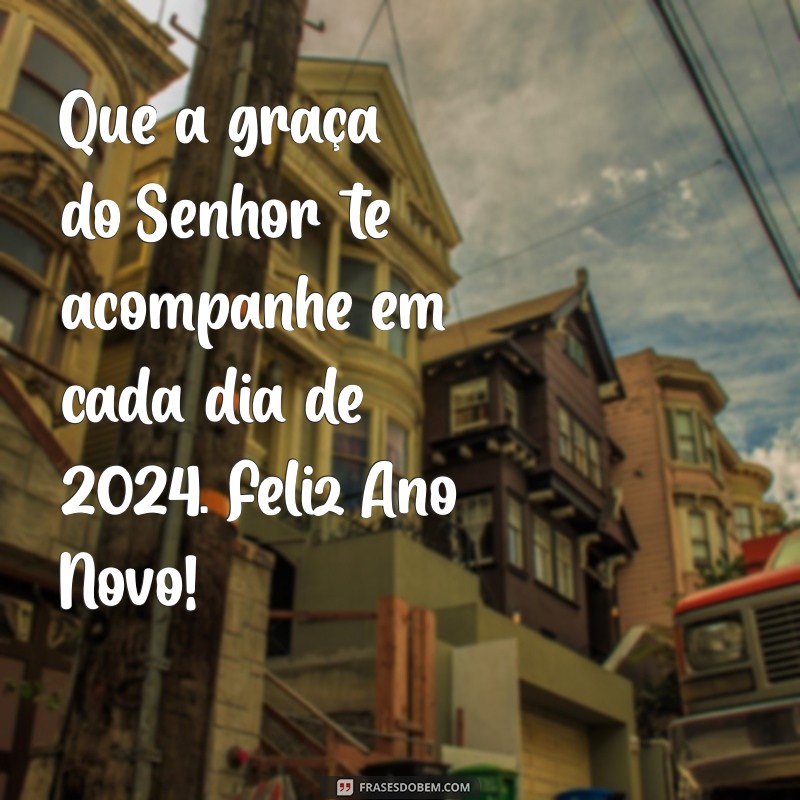 Frases Evangélicas Inspiradoras para um Feliz Ano Novo 