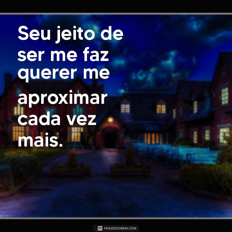 Frases Impactantes para Fazer Seu Crush Perceber Seu Interesse 