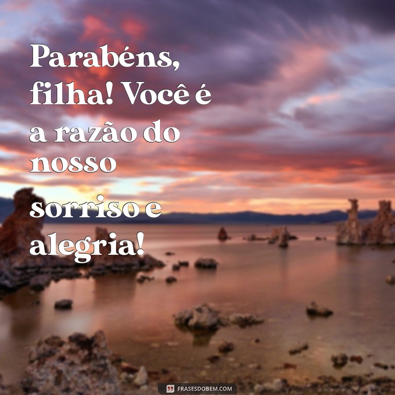 120 Frases Emocionantes de Aniversário para Celebrar os 7 Anos da Sua Filha 