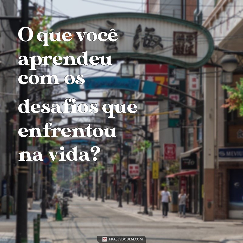 50 Perguntas Essenciais para Entrevistar Alguém Sobre Sua Vida 