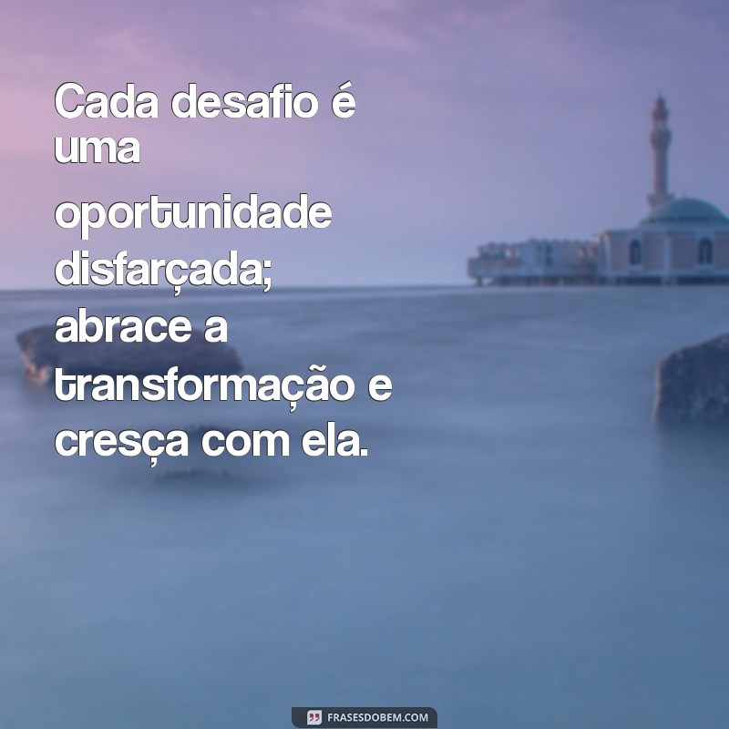 Transformação Pessoal: Mensagens Inspiradoras para Mudar sua Vida 