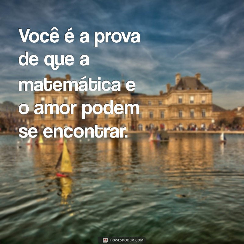 10 Cantadas Inteligentes que Vão Deixar Qualquer Pessoa Encantada 