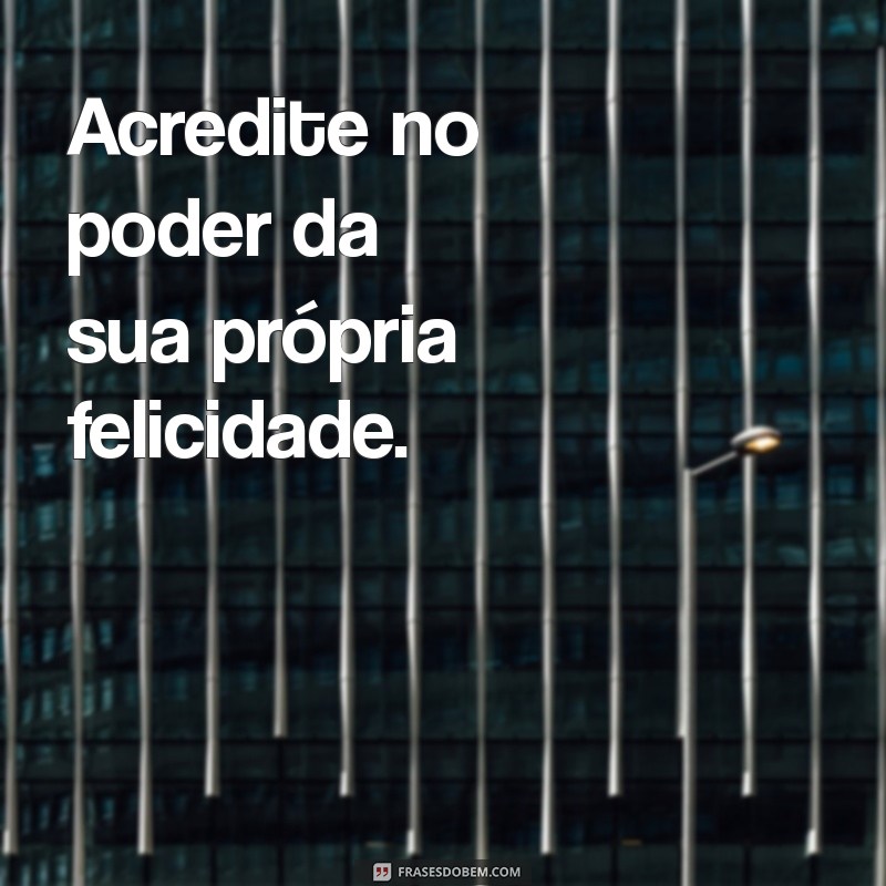 Frases de Boas Vibrações: Inspire-se e Espalhe Positividade! 