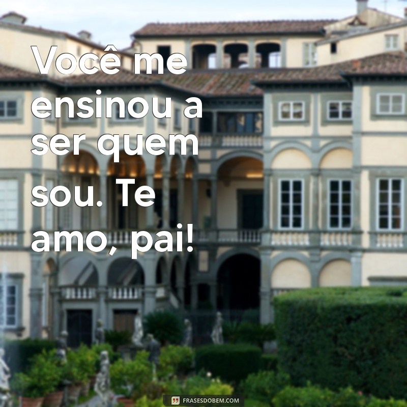 As Melhores Frases para Demonstrar Seu Amor pelo Pai no Tumblr 