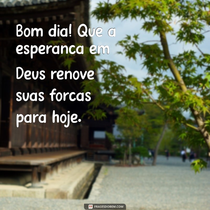 Mensagem Inspiradora de Bom Dia: Celebrando a Maravilha de Deus 