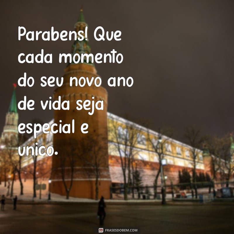 Frases Emocionantes de Aniversário para Celebrar Pessoas Queridas 