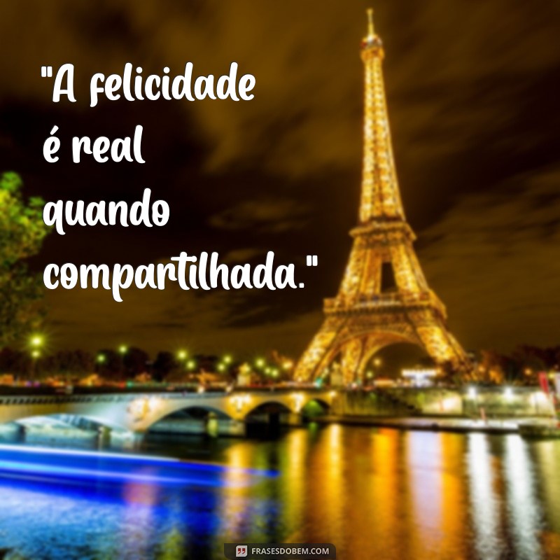 frases para foto feliz 