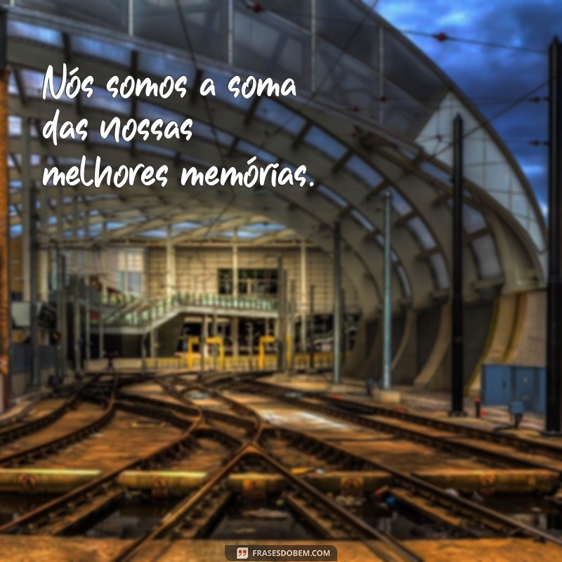 As Melhores Frases para Capturar Momentos Felizes em Suas Fotos 