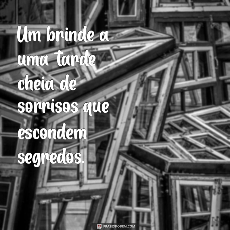 Frases Provocantes para Uma Boa Tarde: Inspire-se e Encante 