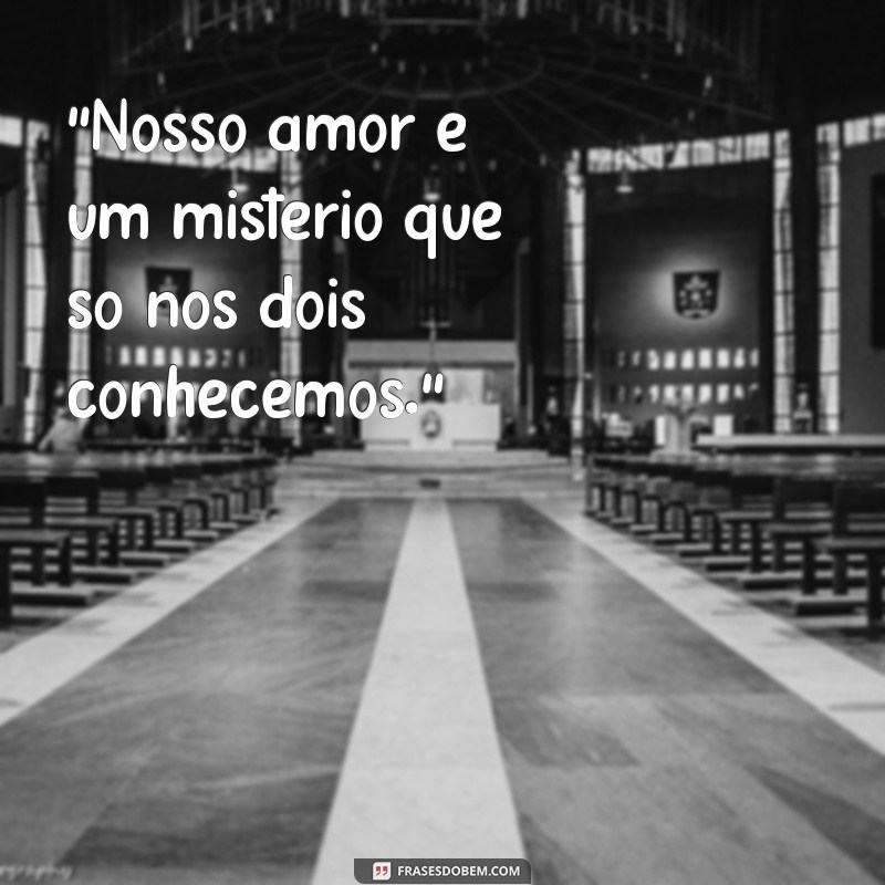 frases para amantes secretos 