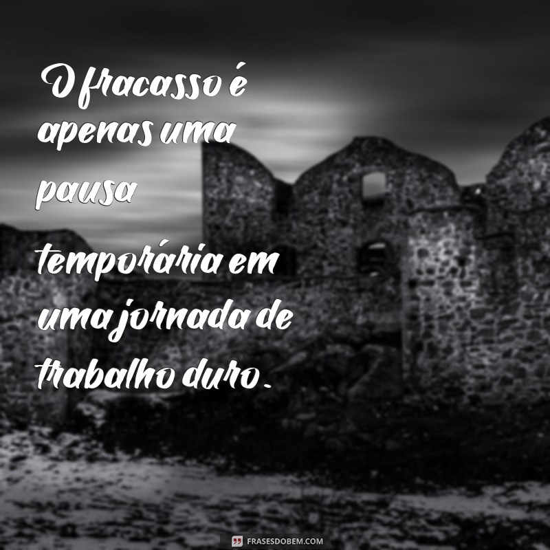 Trabalho Duro: Inspirações e Mensagens para Motivar sua Jornada Profissional 