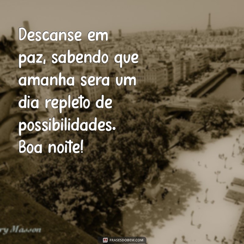 Mensagem de Boa Noite: Abençoada e Inspiradora para Atração de Energias Positivas 