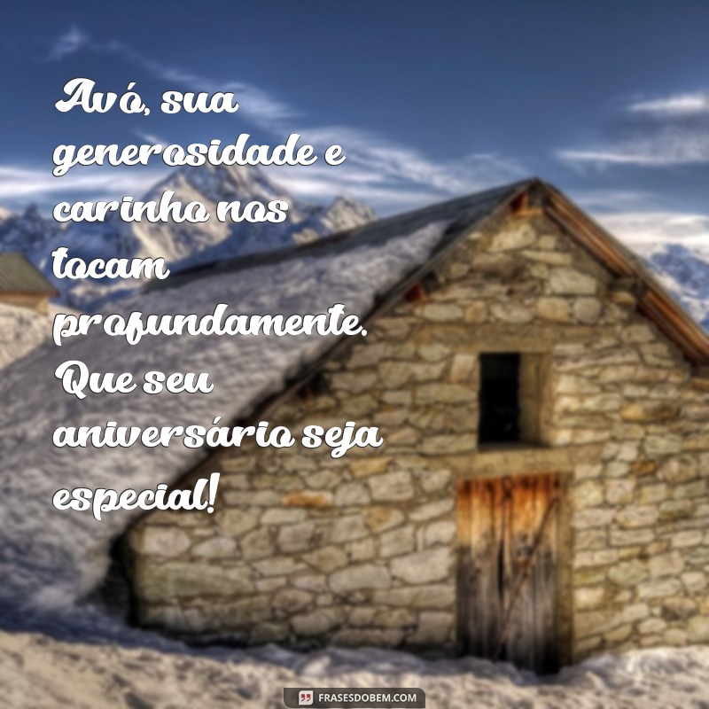 Mensagens Emocionantes de Aniversário para Avós de Coração 